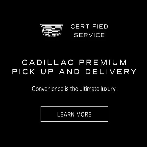 cadillac premium pickup and delivery